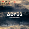 X-Raum for Abyss Show #7 [Quest London 18-05-20]