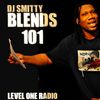 DJ Smitty Blends 101