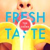 Fresh Taste #25