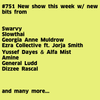 #751 New Fatima | Swarvy | Yussef Dayes & Alfa Mist | Ezra Collective ft. Jorja Smith | General Ludd