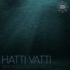 HATTI VATTI - New Moon Podcast Vol. 5