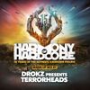 DROKZ presents TERRORHEADS - Harmony of Hardcore 2022 Warm-up mix