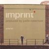 Justin Robertson ‎– Imprint (Mix CD) 2001