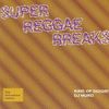DJ Muro - Super Reggae Breaks (Side A)