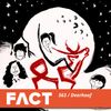 FACT mix 563: Deerhoof (August '16)