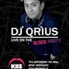 THE BLOCK PARTY (MIX 1) - KIIS 106.5 FM by DJ QRIUS