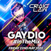 Gaydio #InTheMix - Friday 22nd May 2020