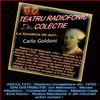 Va ofer: Teatru radiofonic - Carlo Goldoni - Razboiul (inregistrare din: 1979) (repost)