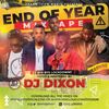 Dj Dixon - End Of 2021 Mixtape - Dream Team Music Ug