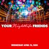 Your Nightlife Friends - GETLIVE! (Live Set) - 4.15.20