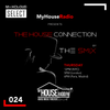 The House Connection #024, Live on MyHouseRadio (April 23, 2020)