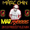 Marc Chin (Coppershot) – Madd Rasss Freestyle Hip-Hop Dancehall Mix 2013