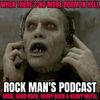 Rock Man's Podcast #081 (07-06-20)