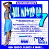 DJ Blend Daddy - All Mixed Up Vol.7 (1980-2004) (The Finale will Blow your Minds)
