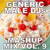80s 90s Mashups and Remixes Volume 9