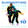 Dj Jazzy Jeff & MICK - Summertime Mixtape Vol 10  (2019)