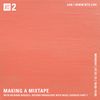 Making a Mixtape w/ Richard Russell & Nigel Godrich Part 1 - 7th January 2019