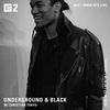 Underground & Black w/ Christian Tokyo - 26th May 2020