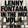 Vol.4 Lenny Fontana - In The Mix 06/2014 (DJ House Music Mix All Night Long) free download
