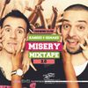 Brand New miSery Crowns Club Mixtape 2.0 by DJ KANDEE & DJ REMAKE hosted by the worldfamous DJ EPPS
