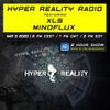 Mindflux @ Hyper Reality Radio Ep. 126