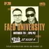 FAED University Episode 291 featuring DJ Ever & DJ Alexx K