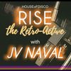 RISE - The Retro Active Mix Set by JV NAVAL