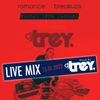 Romance & Breakups: LIVE MIX - Mixed By Dj Trey (15.01.2023)