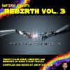 Rebirth Volume 3 - Raver's Choice 2 - Mixed by Smuttysy