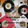 Satori Roots Mix Vol. 1 By Dubwise Garage