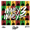 Winey Winey #3 - SIDE B - By Docta Rythm Selecta (2017)