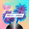 Jayli Presents: Jagged Jungle No.25 (July 2020)