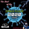 The Best Of The Dance Floor 2020