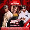 Sugar Classics #2 | A Throwback to the dopest Hip Hop bangers from back in the day | August 2019