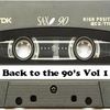 Back to the 90's Mega mix Vol 1 By DJ Tony Bear 