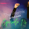 The Premix Episode 14 - January 10th 2020 - Pop / Hip Hop / EDM / Dance / Throwbacks / Old School