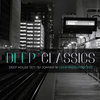 Deep Classics | Deep House Set |DEM Radio Podcast