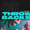 “R&B THROWBACKS” mixed by DJ RYOW / 07.13.2023 (85min)