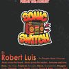 Sonic Switch Tunes From Lock Down DJ Mix by Robert Luis (Tru Thoughts)