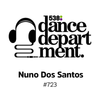 The Best of Dance Department 723 with special guest Nuno Dos Santos
