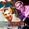 THE EVOLUTION (Vol. 8) - AFRO LATIN HOUSE - By DJ CUTTER