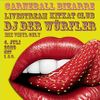 DJ DER WÜRFLER - CARNEBALL BIZARRE 4.7.2020 LIVESTREAM KITKAT CLUB - SET 1+2  Vinyl Only