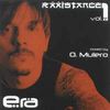 Oscar Mulero – Rxxistance Vol. 1: Era (CD Mixed) 2000