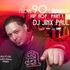 DJ Jinx Paul - I Love The 90's Hip Hop Edition Mixtape Part 1 (1990) - R.I.P Jinx Paul
