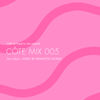Côte Mix 005 / Mixed by Mixmaster Morris