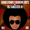 DJ MASTER B - RARE FUNKY GROOVE 80's Vol 1