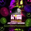 Moment In Time Promo Mix