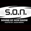 Sound Of Now by Jason Midro on KISS FM RADIO (Episode 1)