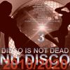 DISCO IS NOT DEAD vol.3 2010/2020 NU DISCO (Lykke Li,Capital Cities,Breakbot,Todd Terje,Goldroom,..)