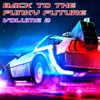 Back To The Funky Future, volume 2 - reviving the 80s with the sound of now